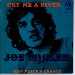 Joe Cocker : Cry Me a River